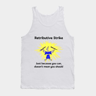 Retributive Strike Wizard Breaking Staff Tank Top